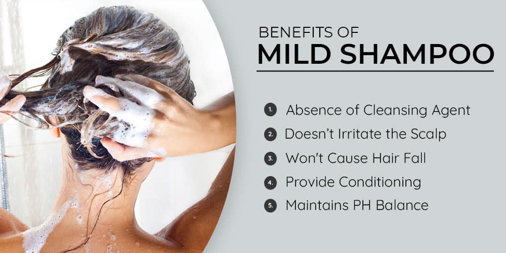 Benefits Of Using A Mild Shampoo